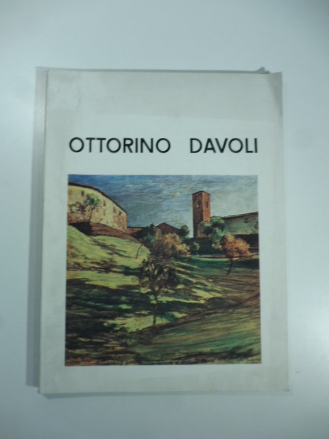 Mostra del pittore Ottorino Davoli 1888-1945